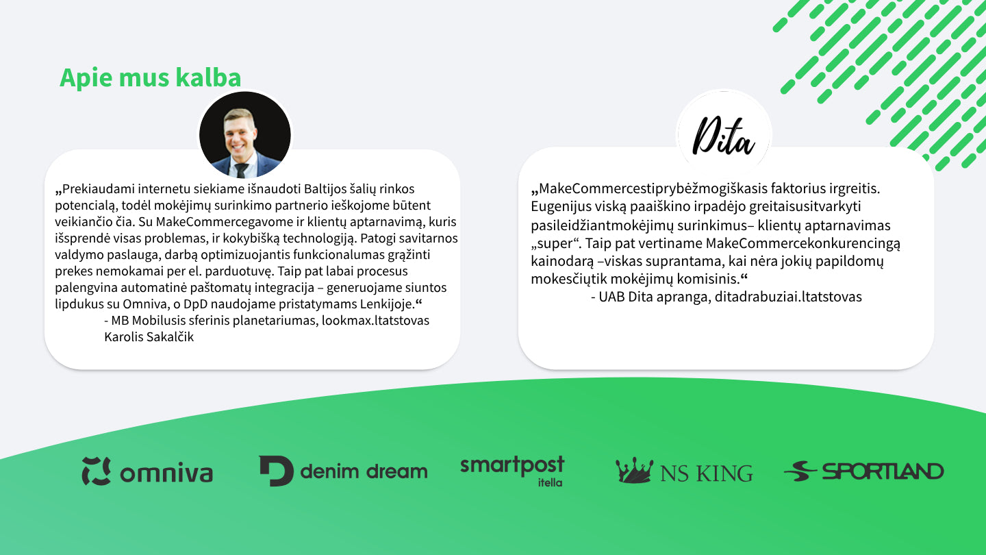 Kodėl rinktis MakeCommerce programėle